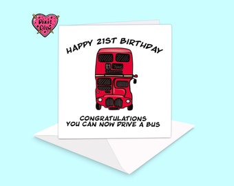 Funny 21st birthday card with a London bus, happy 21st birthday for him, coming of age card