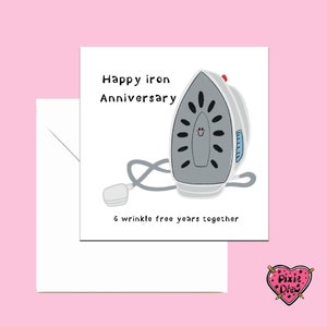 Iron anniversary card, happy sixth anniversary card with an iron, funny anniversary card image 6