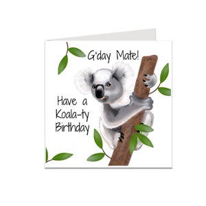 Carte d'anniversaire koala, G'day mate, carte d'anniversaire Australie, anniversaire australien.