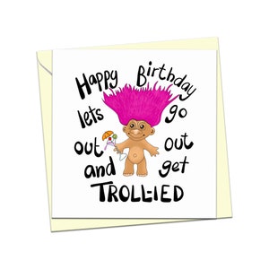 Carte d'anniversaire troll, carte troll drôle, carte d'anniversaire ivre, carte d'anniversaire adulte, carte à boire adulte