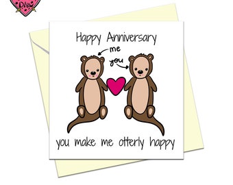 Otter Anniversary card, funny card for your anniversary card for husband, card for wife