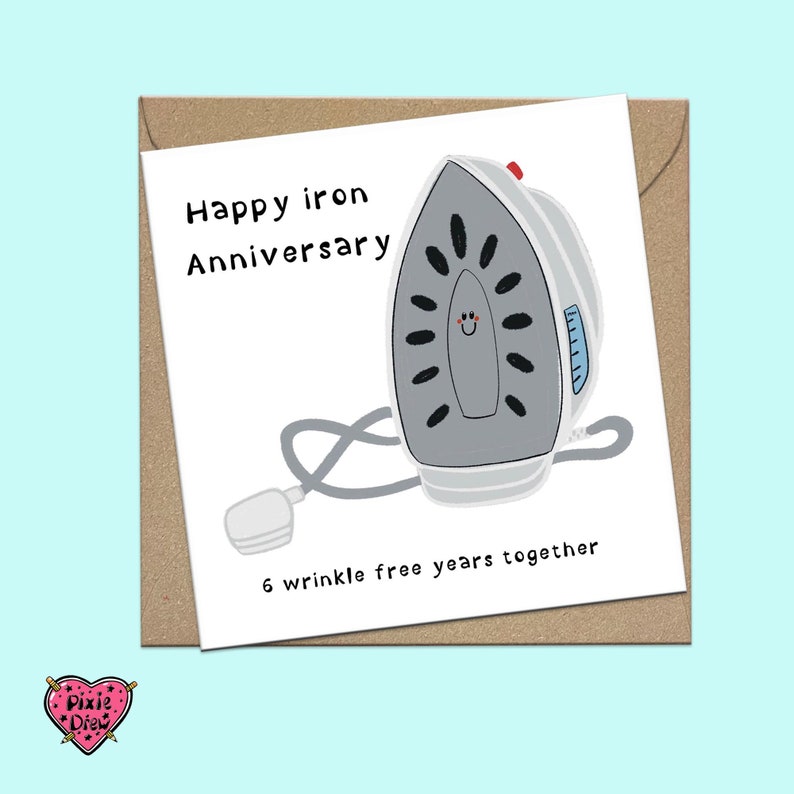 Iron anniversary card, happy sixth anniversary card with an iron, funny anniversary card image 4