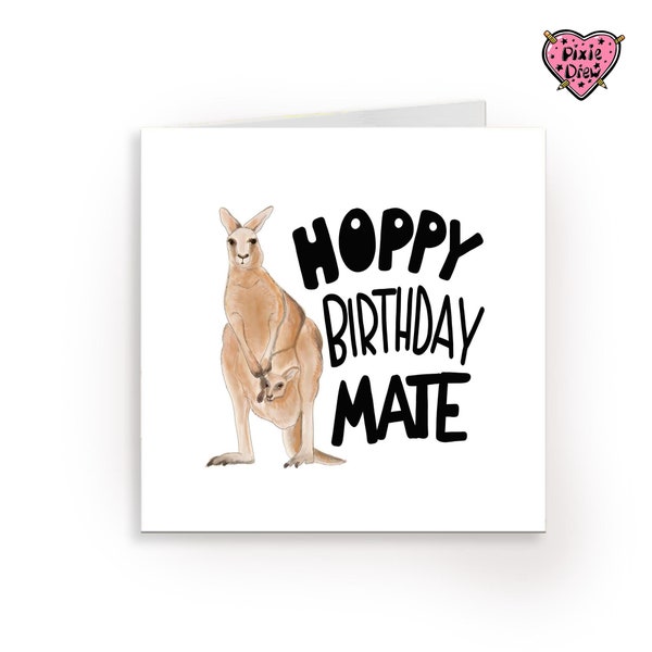 Kangaroo birthday card, hoppy birthday mate, Australia birthday card, australian birthday.