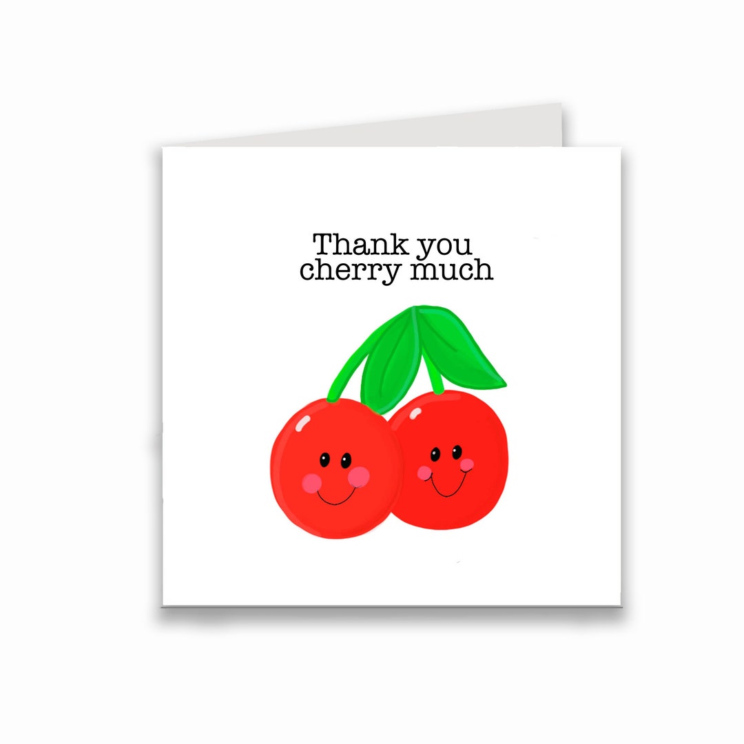 Hand‑drawn Cherry “thank You” Pun Card – Best Friend Appreciation ...