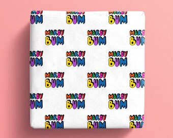 Mardy bum wrapping paper, mardy bum Gift wrap, Gift wrap for him, her gift paper, yorkshire wrap, art gift wrap, typography paper.