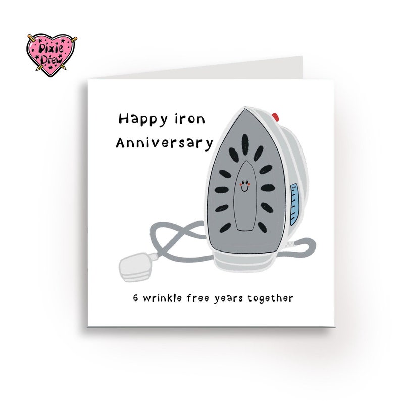 Iron anniversary card, happy sixth anniversary card with an iron, funny anniversary card image 1