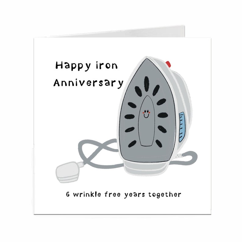 Iron anniversary card, happy sixth anniversary card with an iron, funny anniversary card image 2