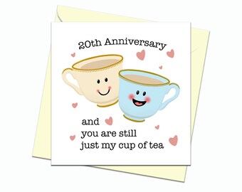 20th anniversary card, You're just my cup of tea cute card for your twentieth china wedding anniversary