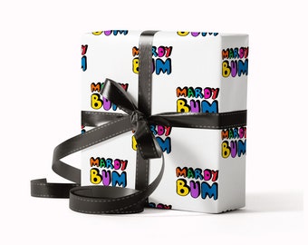 Mardy Bum Gift Wrap, Yorkshire Typography, Hand Drawn Design