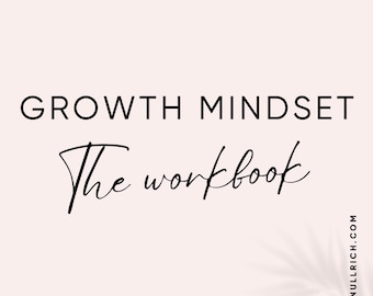 Growth Mindset Workbook, Self-reflection, Personal Growth, Mindset Workbook, Mental Health, Personal Development, Self-help