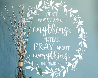 Vinyl Wall Art Stickers Inspirational Bible Quote Philippians 4:6 Mural Living Room Bedroom Decoration "Don't worry about anything..."