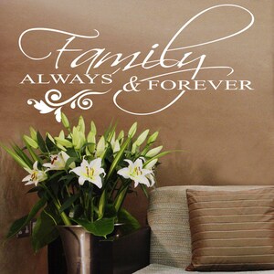 FAMILY LOVE LARGE Vinyl Art Wall sticker  Quote Always&Forever bedroom decal