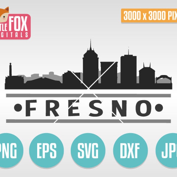 SVG SKYLINE FRESNO. Fresno California Cut File Skyline City. Fresno Skyline Silhouette. Fresno Cut Design Silhouette Vector Sticker Vinyl.