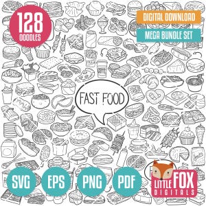 May include: A black and white digital download graphic set featuring 128 hand-drawn doodles of various fast food items. Includes text that says "Fast Food", "Digital Download", and "Mega Bundle Set". Also includes file type icons for SVG, EPS, PNG, and PDF.