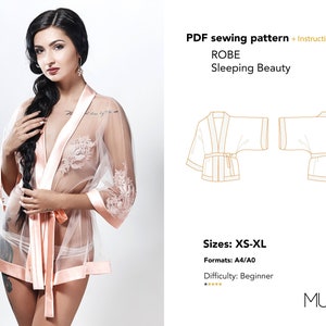 May include: A sheer, light pink robe with floral embroidery and satin trim. The image also shows a line drawing of the robe and text that reads "PDF sewing pattern + Instructions book" and "ROBE Sleeping Beauty". Sizes XS-XL are available.