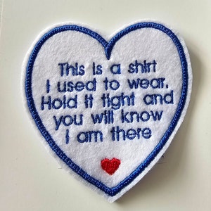 Memory Patch This is a shirt  3&quot; heart  sew on patch