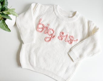 Big Sister Sweater: Embroidered Baby Announcement Gift
