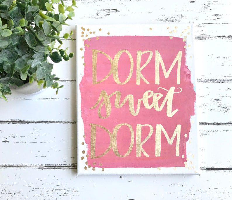 Dorm sweet dorm sign dorm wall decor dorm wall art college Etsy