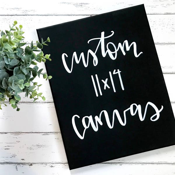 Custom Canvas Quote Etsy