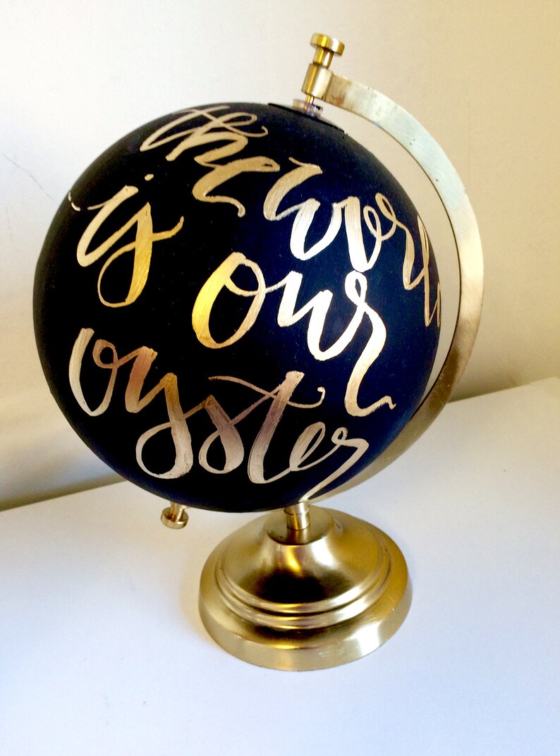 Custom quote globe hand painted globe quote on globe Etsy