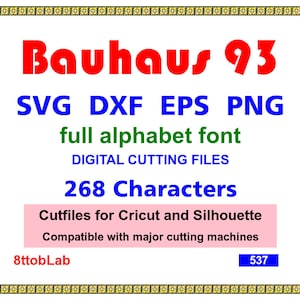 Może przedstawiać: Cyfrowy plik do pobrania czcionki Bauhaus 93, zawierający 268 znaków. Czcionka jest dostępna w formatach SVG, DXF, EPS i PNG. Pliki do cięcia są kompatybilne z maszynami do cięcia Cricut i Silhouette.