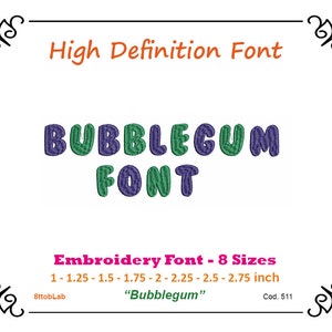 Embroidery font Bubblegum 8 size