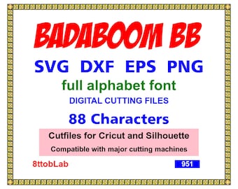 BadaBoom svg font files eps png dxf