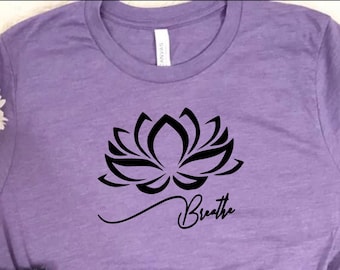 Lotus Flower Breathe SVG – DIY T-Shirt Design (Digital Download)