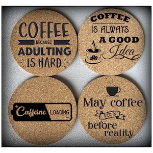 Set of 4 - Coffee Loving Cork Coasters!  Free Shipping! Perfect For The Coffee Drinkers!