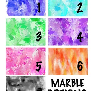 May include: Seven different marble patterns in various colors, including blue, green, purple, pink, orange, and gray. The patterns are numbered 1 through 7. The text "MARBLE OPTIONS" is displayed below the patterns.