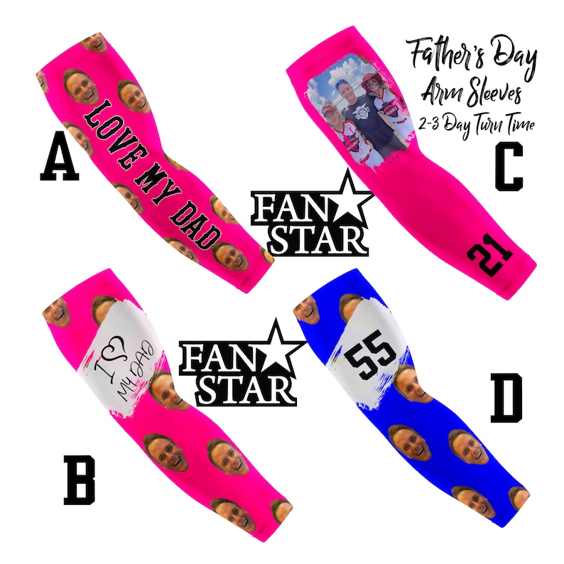 Puede incluir: Cuatro mangas de brazo con dise&ntilde;os personalizados. Una manga rosa tiene el texto "LOVE MY DAD" y caras. Otra manga rosa dice "I ❤️ MY DAD". Una tercera manga rosa tiene una foto y el n&uacute;mero 21. Una manga azul tiene el n&uacute;mero 55.