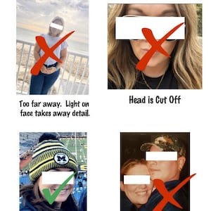 Puede incluir: Imagen con texto "Photo Guidelines" y el texto "When possible, get full face pictures of good quality. Facebook pictures are not the best quality." Incluye ejemplos de buena y mala calidad de foto.