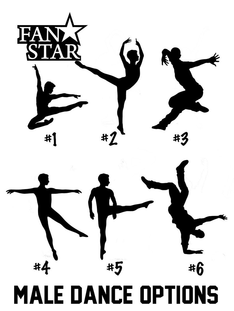 May include: Six black silhouette images of male dancers in different poses. The images are numbered 1 through 6. The text "FAN STAR" and "MALE DANCE OPTIONS" are at the top and bottom of the image.