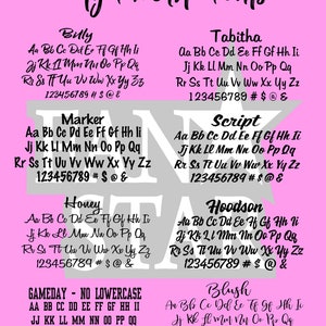 May include: A pink background with a list of different fonts, including Billy, Marker, Honey, Tabitha, Script, Hoodson, and Blush. Each font is displayed with the alphabet, numbers, and symbols.
