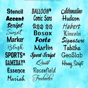 May include: A blue and white watercolor background with a list of fonts in black text. The text includes the words "FANSTAR JEWELRY" and "FONTS WITH * ARE CAPS ONLY".