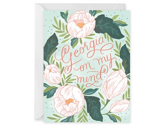 Georgia On My Mind Card - Georgia State Card - State Pride Card - Single Card Blank Inside