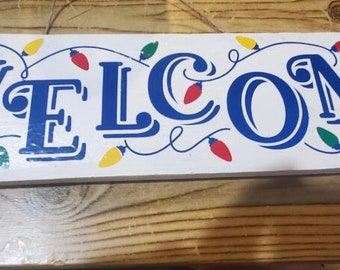 Holiday Rectangular Welcome Sign For Hanging Or Leaning On a mantle