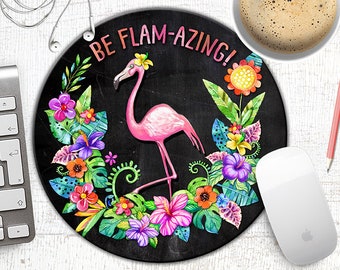 Be Flam-Azing Flamingo Mousepad with Distressed Chalkboard Background