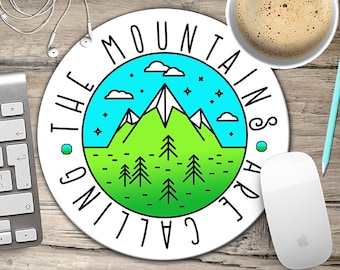 Mountains Mousepad, The Mountains are Calling Mouse Pad, Mountain Life, Camping Mousepad, Gift for Hiker,  Mouse Mat, Nature Lover