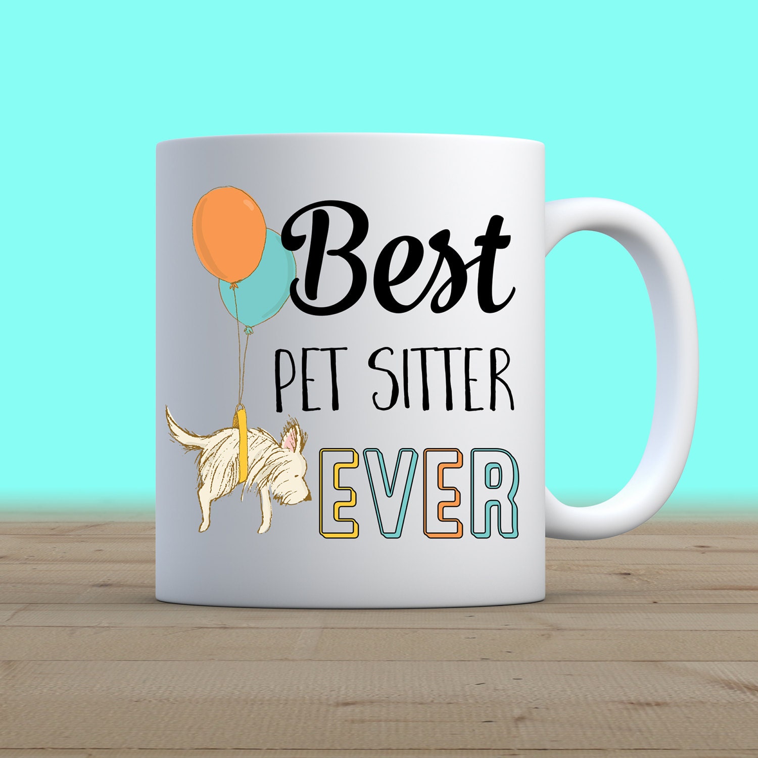 Best Pet Sitter Ever Mug Gift for Pet Sitter Custom Mug Etsy