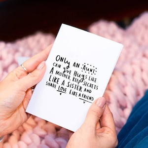 Carte de vœux tante «Seule une tante peut donner des câlins comme une mère, garder des secrets comme une sœur et partager l’amour comme un ami»