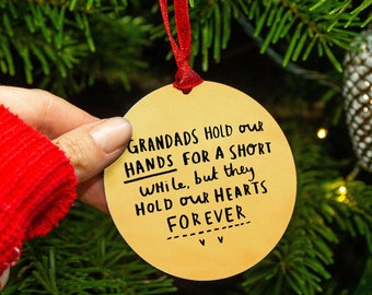 Grandad / Grandpa Remembrance Christmas Tree Decoration 'Grandad's Hold Hands For A Short While, But They Hold Our Hearts Forever'