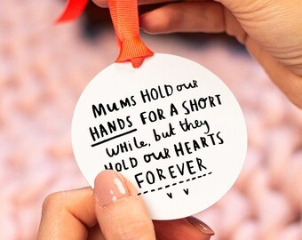Mum 'You Hold Our Hearts Forever' Remembrance Keepsake Decoration