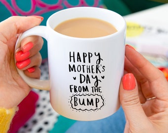 Mum To Be 'Happy Mother's Day From The Bump' Ceramic Mug