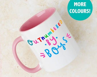 Outnumbered By Boys' Mum Mug