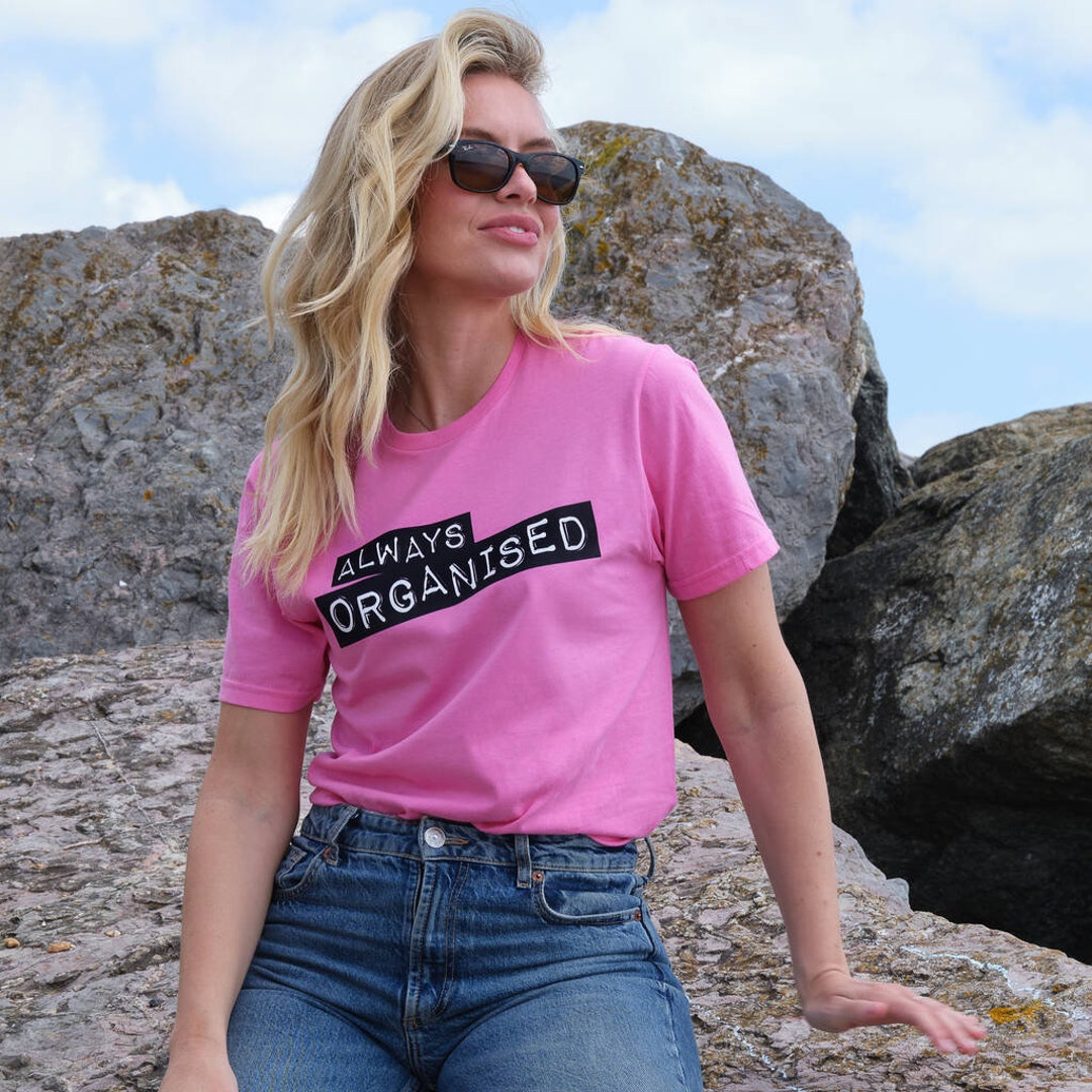 Always Organised Embossed Label Font Tshirt Etsy