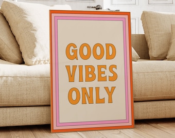 70s Poster - Good Vibes Only Print - 70s Art Print - Retro Wall Art - Groovy Art - 1970s Decor - Inspirational Art - Boho Print