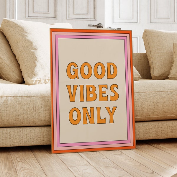 70s Poster - Good Vibes Only Print - 70s Art Print - Retro Wall Art - Groovy Art - 1970s Decor - Inspirational Art - Boho Print