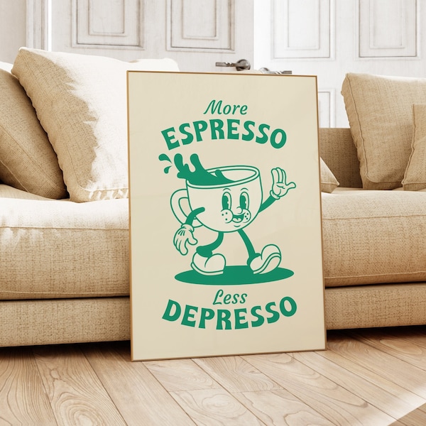 More Espresso Less Depresso Poster, Retro Coffee Bar Decor, Trendy Wall Art, Retro Kitchen Art, Inspirational Art, Aesthetic Decor, 70s Art