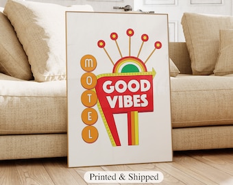 Retro Motel Sign Poster, Good Vibes Print, Midcentury Modern Art, Vintage Hotel Sign, 70s Wall Art, Retro Aesthetic, Motel Sign Print